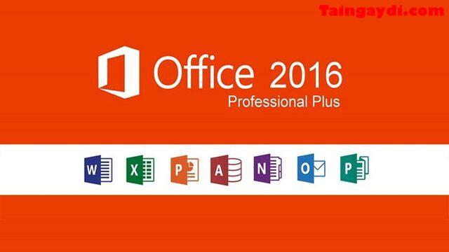 Tải xuống Office 2016 đầy đủ hoạt động vĩnh viễn – [Liên kết GG Drive]