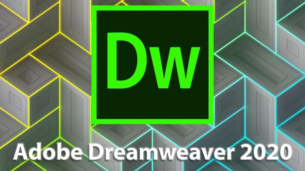 Tải xuống Adobe Dreamweaver CC 2020 Phiên bản mới nhất | Liên kết Google Drive – Hướng dẫn Cài đặt