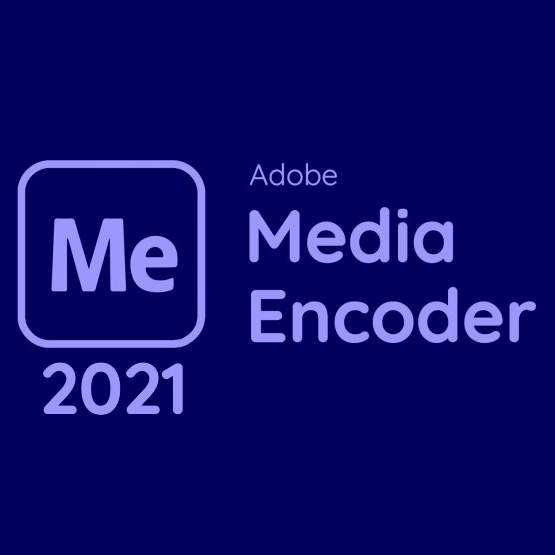 Tải xuống và hướng dẫn cài đặt Adobe Media Encoder CC 2021